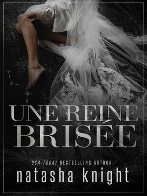 cover image of Une reine brisée